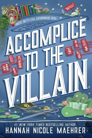 Accomplice to the Villain