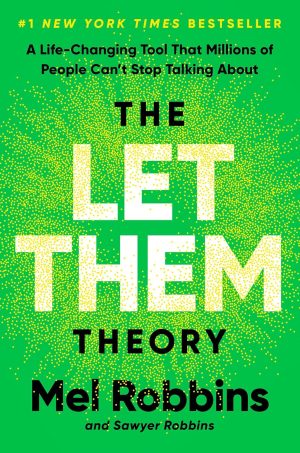 The Let Them Theory